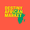 Destiny African Market